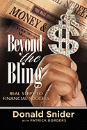 Beyond the Bling: Real Steps to Financial Success