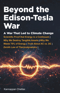 Beyond the Edison-Tesla War: A War That Led to Climate Change