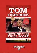 Beyond the Final Score: There's More to Life Than the Game (Large Print 16pt)