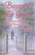 Beyond the Gate: The Autobiography of Mabel Bailey Willey