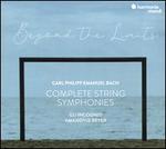 Beyond the Limits: C.P.E. Bach - Complete Symphonies for Strings and Continuo