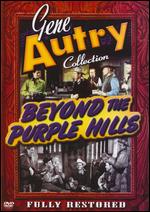 Beyond the Purple Hills - John English