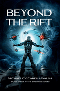 Beyond the Rift: Book 3 in the Zoboros Series