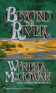 Beyond the River