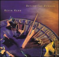 Beyond the Sundial - Kevin Kern