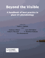 Beyond the Visible: A handbook of best practice in plant UV photobiology