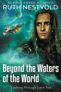 Beyond the Waters of the World