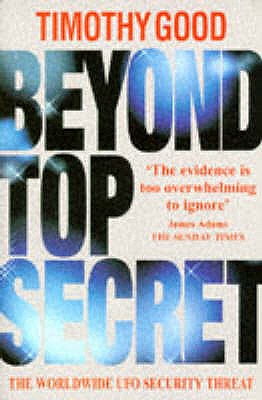 Beyond Top Secret - Good, Timothy