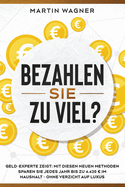 "Bezahlen Sie zu viel?": Geld-Experte zeigt: Mit diesen neuen Methoden sparen Sie jedes Jahr bis zu 4.420 im Haushalt - ohne Verzicht auf Luxus