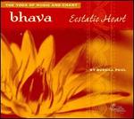 Bhava: Ecstatic Heart