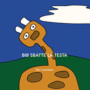 Bib sbatte la testa