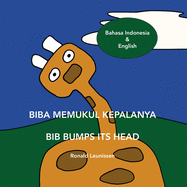 Biba memukul kepalanya: Bib bumps its head