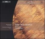 Biber: Music for Violin - Barry Sargent (violin); Ensemble Saga; Maria Lindal (violin)