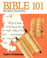 Bible 101 - Christensen, Duane L, Dr.