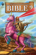 Bible 2 Vol 1: Hail to the King of the Jews, Baby!