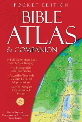 Bible Atlas & Companion, Pocket Edition - Hudson, Christopher D, and Barrett, David, Prof.