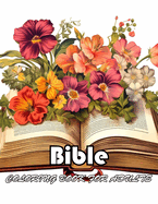 Bible Coloring Book for Adults: New Edition And Unique High-quality illustrations, Enjoyable Stress Relief and Relaxation Coloring Pages