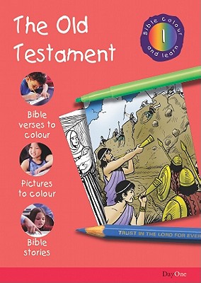 Bible Colour and Learn: 1 Old Testament - Various, and Gabriel Resources (Creator)