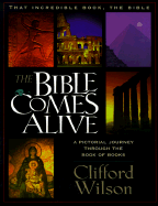 Bible Comes Alive, the Volume 1: The Bible Comes Alive Series