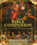 Bible Companion - Calamari, Barbara, and Sczesnak, Edward (Editor), and Mosley Road Inc (Creator)