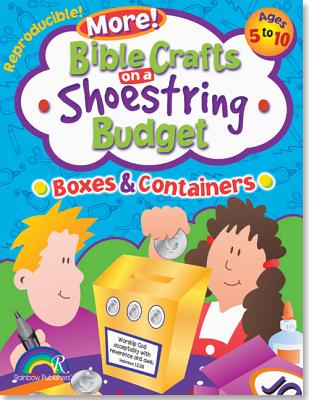 Bible Crafts on a Shoestring Budget: Boxes & Containers: Ages 5-10 - Kuhn, Pamela J