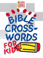 Bible Crosswords for Kids