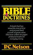 Bible Doctrines - Nelson, P C, and Zimmerman, Thomas F (Designer)
