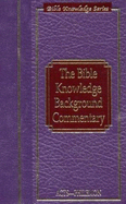 Bible Knowledge Background Commentary: Acts-Philemon