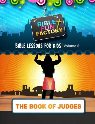 Bible Lessons for Kids: Judges - Warner, Mary Kate
