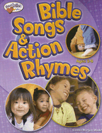 Bible Songs & Action Rhymes (Ages 3-6)