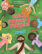 Bible Stories & Prayers for Avery