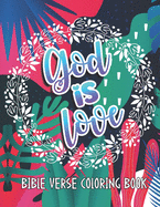 Bible Verse Coloring Book: 50 Bible Verse Quotes, Scripture With Beautiful Floral Backgrounds Motivational and Inspirational Scripture Verses