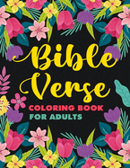 Bible Verse Coloring Book for Adult: Women, Teens, Kids, Boys, Girls Inspirational