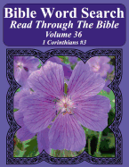 Bible Word Search Read Through the Bible Volume 36: 1 Corinthians #3 Extra Large Print
