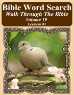 Bible Word Search Walk Through the Bible Volume 19: Leviticus #3 Extra Large Print