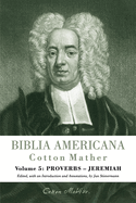 Biblia Americana: America's First Bible Commentary. a Synoptic Commentary on the Old and New Testaments. Volume 1: Genesis