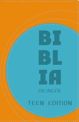 Biblia Bilingue-PR-NVI/NIV-Teen - Leys, Lucas, Dr. (Editor), and Valerga, Sergio (Editor), and Zondervan