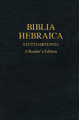 Biblia Hebraica Stuttgartensia (Bhs) (Imitation Leather): A Reader's Edition - Vance, Donald R (Editor), and Athas, George (Editor), and Avrahami, Yael (Editor)