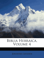 Biblia Hebraica, Volume 4