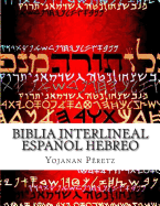 BIblia Interlineal Espaol Hebreo: La Restauracion