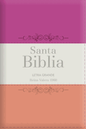 Biblia Rvr60 Letra Grande - Tamao Manual / Tricolor: Guinda/Crema/Mel?n Con Indice Y Cierre (Bible Rvr60 Lp/Pocket Size - Tricolor: Cherry/Cream/Melon with Index and Closure)