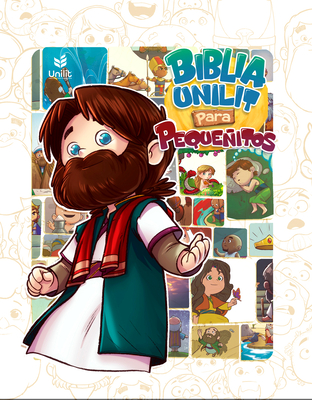 Biblia Unilit Para Pequeitos - Pineda, Nancy (Editor), and Ways, Mercy (Illustrator)