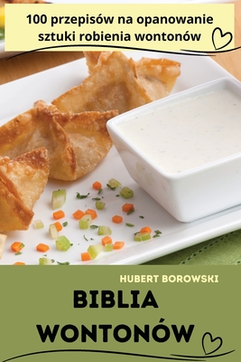 Biblia Wontonw - Hubert Borowski