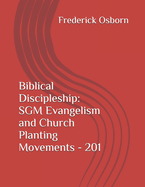 Biblical Discipleship - 201