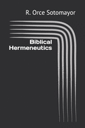 Biblical Hermeneutics