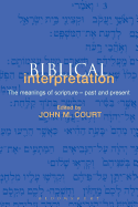 Biblical Interpretation: A Historical Reader
