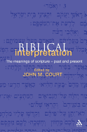 Biblical Interpretation: A Historical Reader - Court, John M