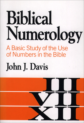 Biblical Numerology - Davis, John J