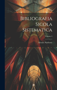 Bibliografia Sicola Sistematica; Volume 4