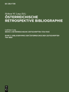 Bibliographie Der sterreichischen Zeitschriften 1704-1850: M-Z